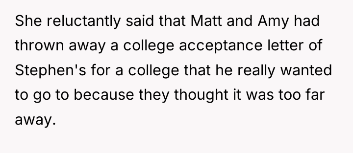 She reluctantly said that Matt and Amy had thrown away...