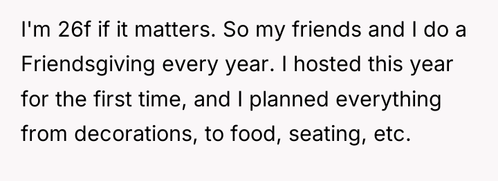 I'm 26f if it matters. So my friends and I...