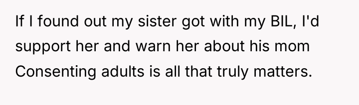 If I found out my sister got with my BIL,...