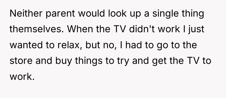 Neither parent would look up a single thing themselves. When...