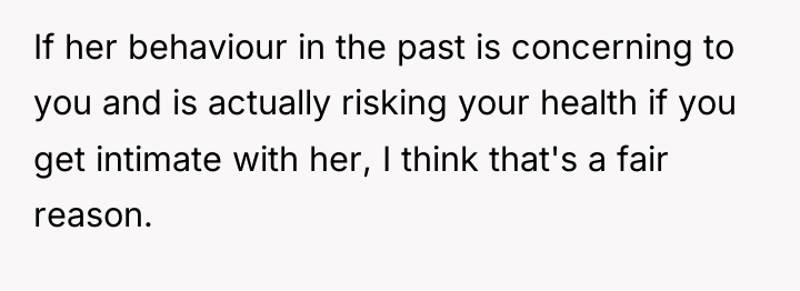 If her behaviour in the past is concerning to you...