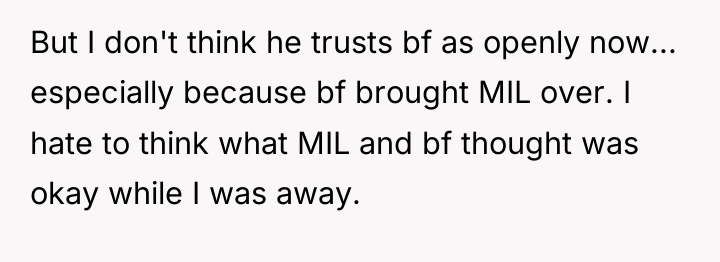 But I don't think he trusts bf as openly now......