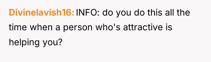 Divinelavish16 INFO: do you do this all the time when...
