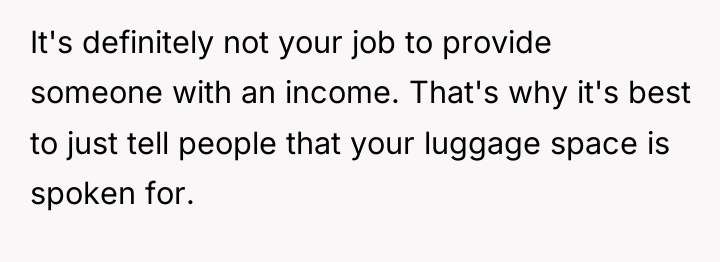It's definitely not your job to provide someone with an...