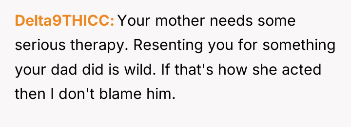Delta9THICC Your mother needs some serious therapy. Resenting you for...