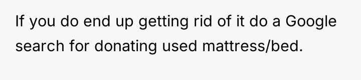 If you do end up getting rid of it do...