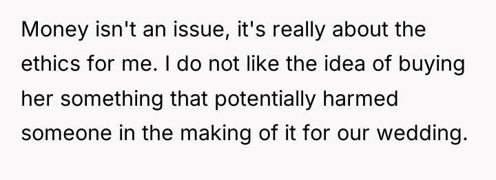 Money isn't an issue, it's really about the ethics for...