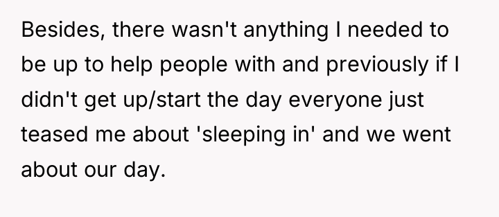 Besides, there wasn't anything I needed to be up to...