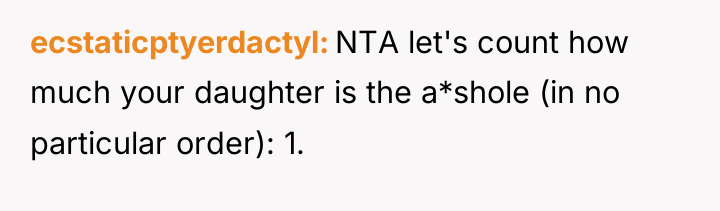 ecstaticptyerdactyl NTA let's count how much your daughter is the...