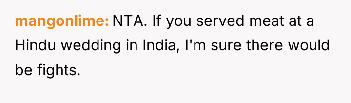 mangonlime NTA. If you served meat at a Hindu wedding...