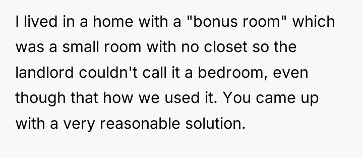 I lived in a home with a "bonus room" which...