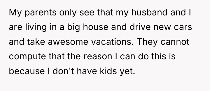 My parents only see that my husband and I are...