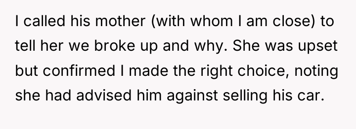 I called his mother (with whom I am close) to...