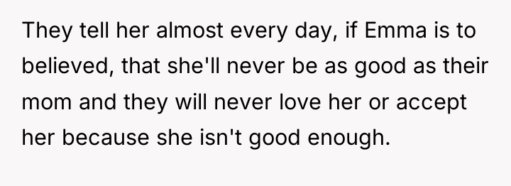 They tell her almost every day, if Emma is to...