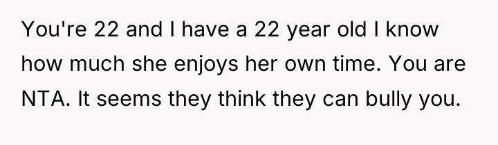 You're 22 and I have a 22 year old I...