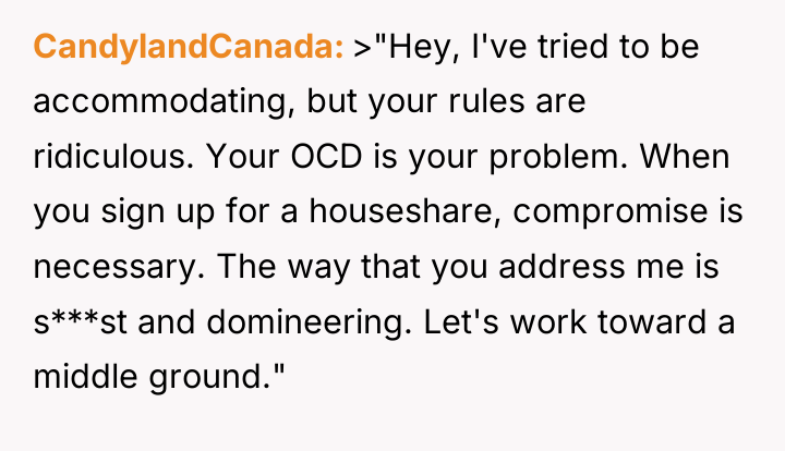CandylandCanada >"Hey, I've tried to be accommodating, but your rules...