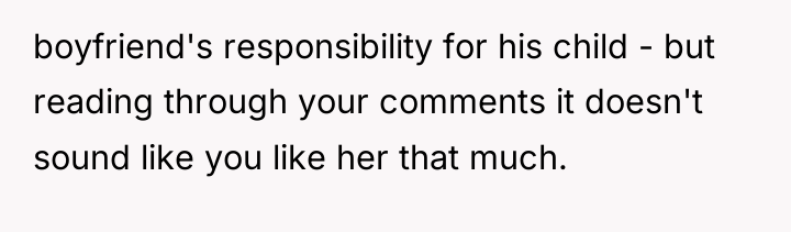 boyfriend's responsibility for his child - but reading through your...