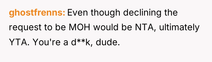 ghostfrenns Even though declining the request to be MOH would...