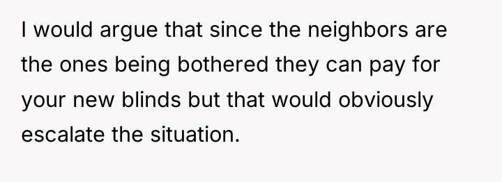 I would argue that since the neighbors are the ones...