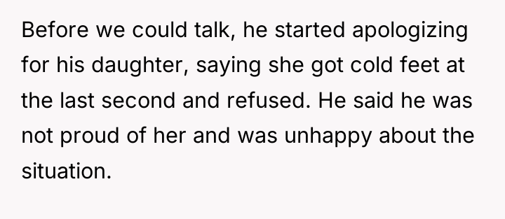 Before we could talk, he started apologizing for his daughter,...