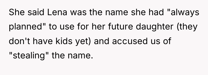She said Lena was the name she had "always planned"...