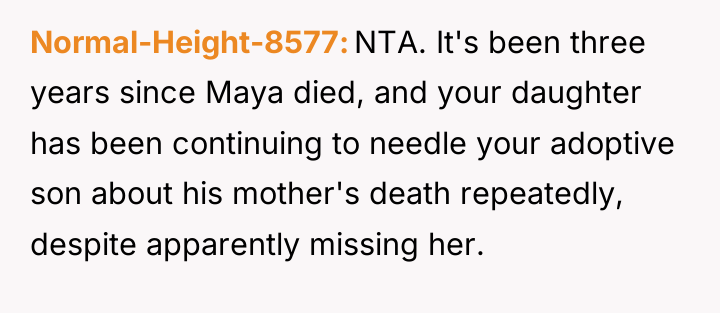 Normal-Height-8577 NTA. It's been three years since Maya died, and...