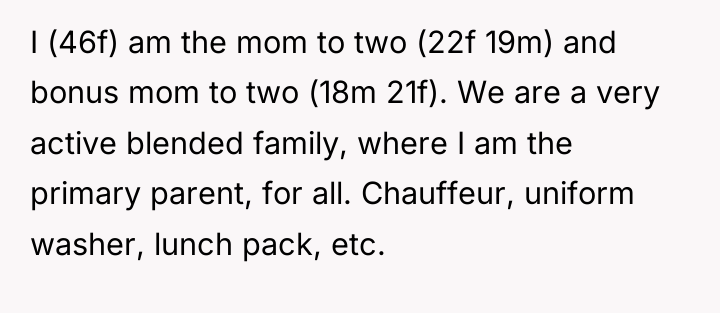 I (46f) am the mom to two (22f 19m) and...