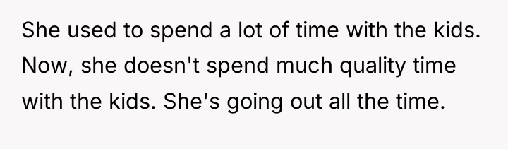 She used to spend a lot of time with the...