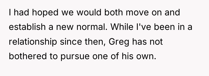 I had hoped we would both move on and establish...