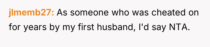 jlmemb27 As someone who was cheated on for years by...