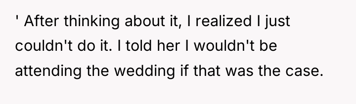 ' After thinking about it, I realized I just couldn't...