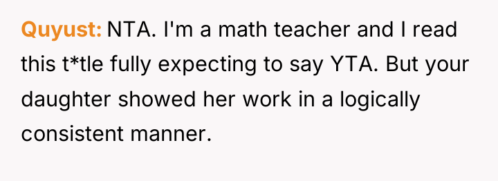 Quyust NTA. I'm a math teacher and I read this...