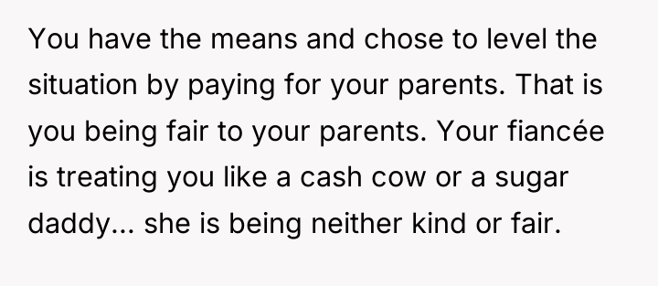 You have the means and chose to level the situation...