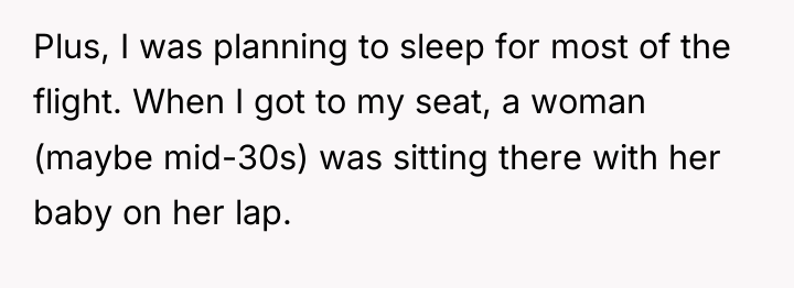 Plus, I was planning to sleep for most of the...