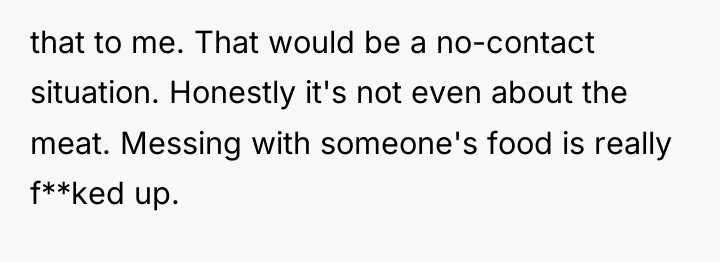 that to me. That would be a no-contact situation. Honestly...