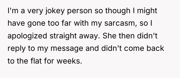 I'm a very jokey person so though I might have...