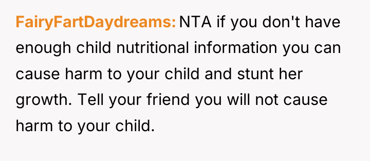 FairyFartDaydreams NTA if you don't have enough child nutritional information...