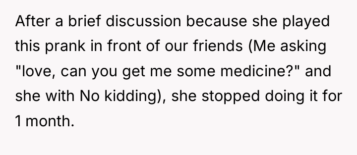 After a brief discussion because she played this prank in...