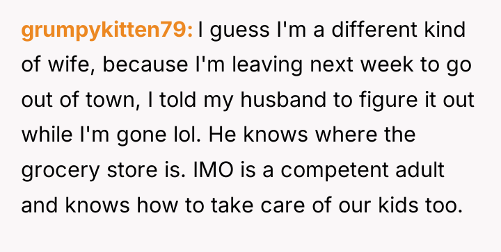 grumpykitten79 I guess I'm a different kind of wife, because...