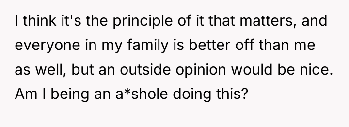 I think it's the principle of it that matters, and...