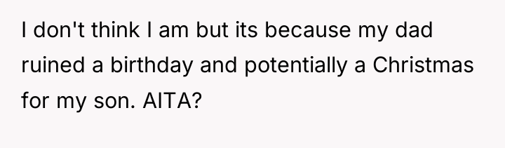 I don't think I am but its because my dad...