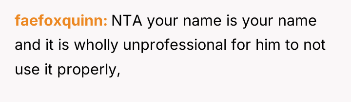 faefoxquinn NTA your name is your name and it is...