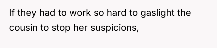 If they had to work so hard to gaslight the...