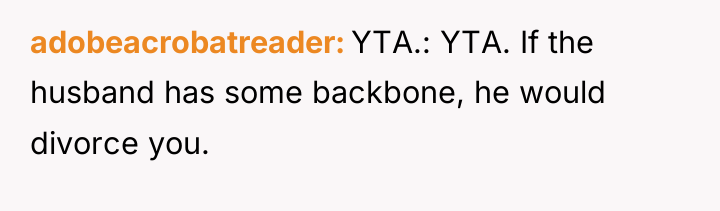 adobeacrobatreader YTA.: YTA. If the husband has some backbone, he...
