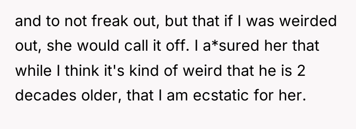 and to not freak out, but that if I was...