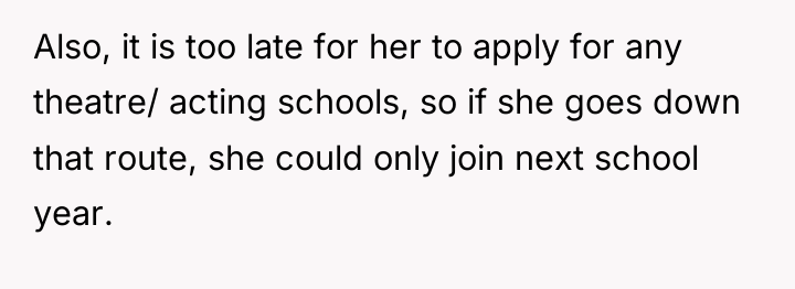 Also, it is too late for her to apply for...