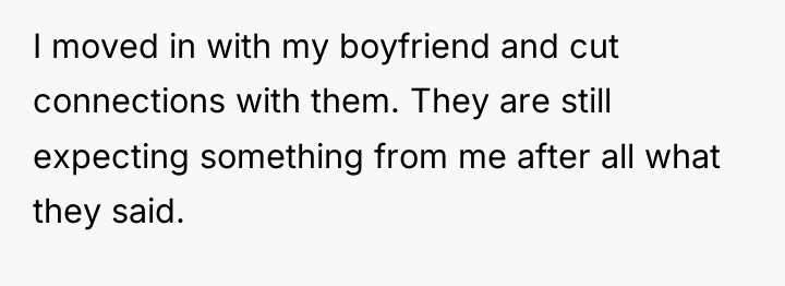 I moved in with my boyfriend and cut connections with...