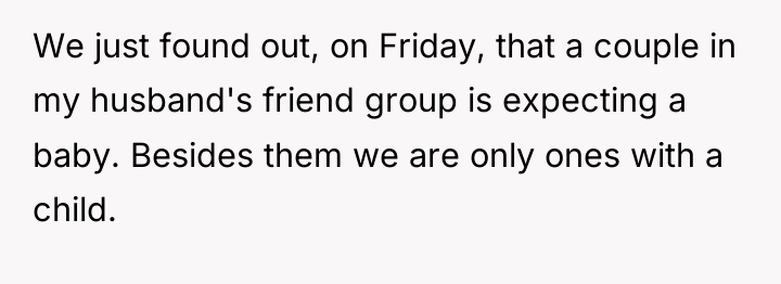 We just found out, on Friday, that a couple in...