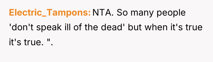 Electric_Tampons NTA. So many people 'don't speak ill of the...
