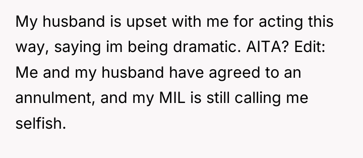 My husband is upset with me for acting this way,...